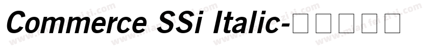 Commerce SSi Italic字体转换
